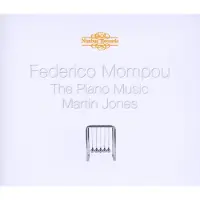 OUTHERE Martin Jones - Mompou: The Piano Music (4 CD)