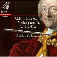 OUTHERE Ashley Solomon - Twelve Fantasias For Solo Flute (CD)