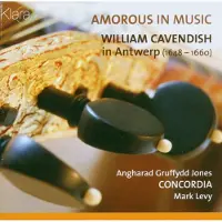 OUTHERE Angharad Gruffydd Jones, Concordia, Mark Levy - Amorous In Music, William Cavendisch In Antwerp (CD)