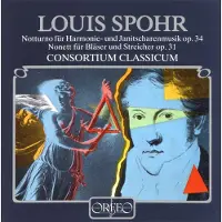 OUTHERE Consortium Classicum - Spohr: Notturno Für Harmonie- Und Janitscharemusik Op.34 | Nonett Für Bläser Und Streicher Op.31 (CD)