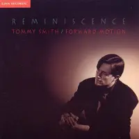 Ginza.se Tommy Smith & Forward Motion - Reminiscence (CD)