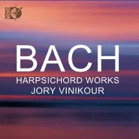 OUTHERE Johann Sebastian Bach: Harpsichord Works