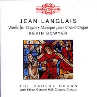 OUTHERE Kevin Bowyer - Langlais: Works For Organ (CD)