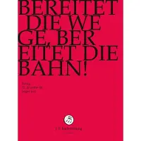 OUTHERE Chor & Orchester Der J.S. Bach-Stiftung, Rudolf Lutz - J.S. Bach: Bereitet Die Wege, Bereitet D (DVD)