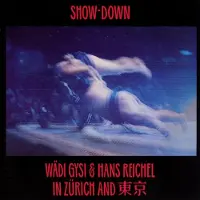 OUTHERE Gysi, Wadi & Reichel, Hans - Show-Down (CD)