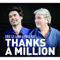OUTHERE Eric Le Lann & Paul Lay - Thanks A Million (CD)