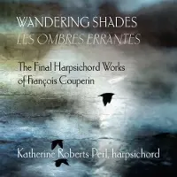 OUTHERE Katherine Roberts Perl - Wandering Shades (CD)