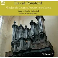 OUTHERE David Ponsford - French Organ Music From The Golden Age Vol.5 (2 CD)