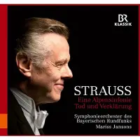 OUTHERE Symphonieorchester Des Bayerischen Rundfunks, Mariss Jansons - Strauss: Eine Alpensinfonie | Tod Und Verklarung (CD)