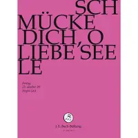 OUTHERE Chor & Orchester Der J.S. Bach-Stiftung, Rudolf Lutz - J.S. Bach: Schmucke Dich, O Liebe Seele (DVD)