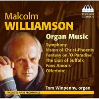 OUTHERE Tom Winpenny - Malcolm Williamson: Organ Music (CD)