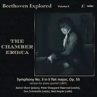 OUTHERE Beethoven Explored Violume 6 - The Chamber Eroica