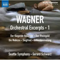 OUTHERE Seattle Symphony Orchestra, Gerard Schwarz - Wagner: Orchestral Excerpts 1 (CD)
