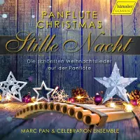 OUTHERE Marc Pan & The Celebration Ensemble - Panflute Christmas: Stille Nacht (CD)