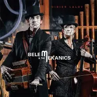 OUTHERE Didier Laloy - Belem & The Mekanics (CD)