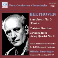 OUTHERE Berlin Philharmonic Orchestra,Vienna Philharmonic Orchestra, Wilhelm Furtwänger - Beethoven: Symphony No.3 | Coriolan Overture | Cavatina (CD)