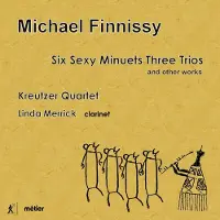 OUTHERE The Kreutzer Quartet - Linda Merrick - Six Sexy Minuets Three Trios (CD)