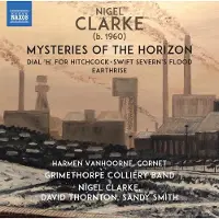 OUTHERE Harmen Vanhoorne, The Grimethorpe Colliery Band, David Thornton, Sandy Smith - Mysteries Of The Horizon (CD)