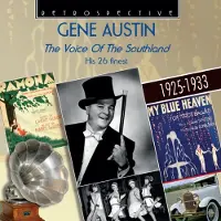 OUTHERE Gene Austin - The Voice Of The Southland (CD)