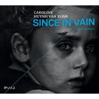 OUTHERE Caroline Huynh Van Xuan - Since In Vain - UnderGround(s) (CD)