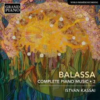 OUTHERE Kassai István - Balassa: Complete Piano Music 3 (CD)