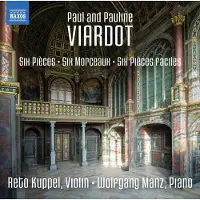 OUTHERE Reto Kuppel, Wolfgang Manz - Paul Pauline Viardot: Six Pieces | Six Morceaux | Six Pieces Faciles (CD)