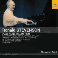 OUTHERE Christopher Guild - Stevenson: Piano Music, Volume Four (CD)