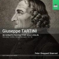 OUTHERE Peter Sheppard Skærved - Tartini: 30 Sonate Piccole For Solo Violin, Volume Three: Sonatas Nos. 13-18 (CD)