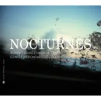 OUTHERE Rupert Charlesworth & Edwige Herchenorder - Nocturnes (CD)
