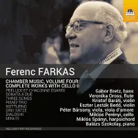 OUTHERE Gábor Bretz, Veronika Oross, Kristóf Baráti, Eszter Lesták Bedo, Péter Bársony, Miklós Perényi, Miklos Spanyi, Balázs Szokolay - Ferenc: Complete Works With Cello II (CD)