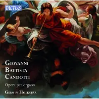 OUTHERE Gerwin Hoekstra - Candotti: Opere Per Organo (CD)