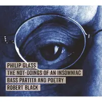 OUTHERE Robert Black - Glass: The Not Doings Of An Insomniac (CD)