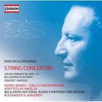 OUTHERE Georgi Badev, Dina Schneidermann, Ventsislav Nikolov, Bulgarian Radio Symphony Orchestra, Alexander Vladigerov - Vladigerov: String Concertos (2 CD)