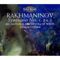 OUTHERE BBC Welsh Symphony Orchestra, Tadaaki Otaka - Rachmaninov: Symphonies Nos. 1,2 & 3 (3 CD)