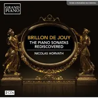 OUTHERE Nicolas Horvath - Brillon de Jouy: The Piano Sonatas - Rediscovered (2 CD)