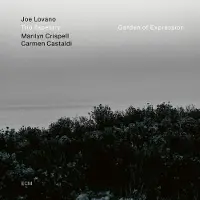 OUTHERE Joe Lovano, Trio Tapestry - Garden Of Expression (CD)