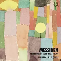OUTHERE Martin Helmchen - Messiaen: Vingt Regards Sur L'Enfant-Jésus (2 CD)