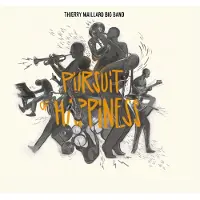 OUTHERE Thierry Maillard Big Band - Pursuit Of Happiness (CD)