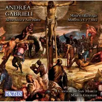 OUTHERE I Cantori Di San Marco, Marco Gemmani - Gabrieli: Messa Bassa A San Marco (CD)