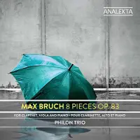 OUTHERE Philon Trio - Bruch: 8 Pieces, Op.83 (CD)