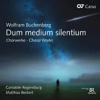 OUTHERE Cantabile Regensburg & Matthias Beckert - Dum Medium Silentium - Choral Works (CD)