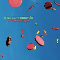 Coast2Coast Vatapá & Caroline Lobanov - Doce Com Pimenta (CD)