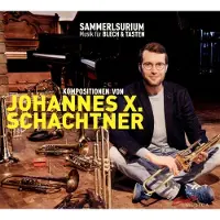 OUTHERE Johannes X. Schachtner - Music For Brass And Keys (CD)