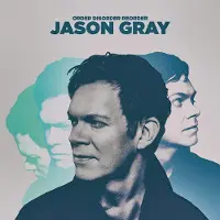 Coast2Coast Jason Gray - Order, Disorder, Reorder (CD)