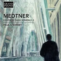 OUTHERE Paul Stewart - Medtner: Complete Piano Sonatas . 2 (CD)