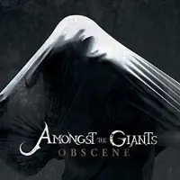 Coast2Coast Amongst The Giants - Obscene (CD)