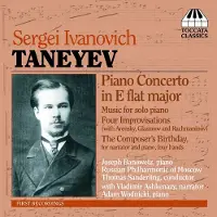 OUTHERE Joseph Banowetz, Russian Philharmonic Orchestra, Thomas Sanderling - Sergei Taneyev: Piano Concerto In E Flat Major, Music For Solo Piano, Four Improvisations, The Composer’s Birthday (CD)