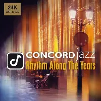 Coast2Coast Various Artists - Concord Jazz - Rhythm Along The Years (CD) (24 karat Gold CD)
