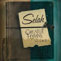 Coast2Coast Selah - Greatest Hymns Volume 1 & 2 (2 CD)