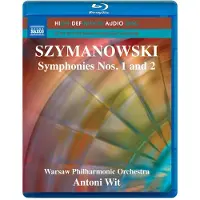 OUTHERE Warsaw Philharmonic Orchestra, Antoni Wit - Szymanowski: Symphonies Nos. 1 And 2 (CD)